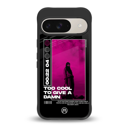 too cool to give a damn back phone cover | glass case for google pixel 9