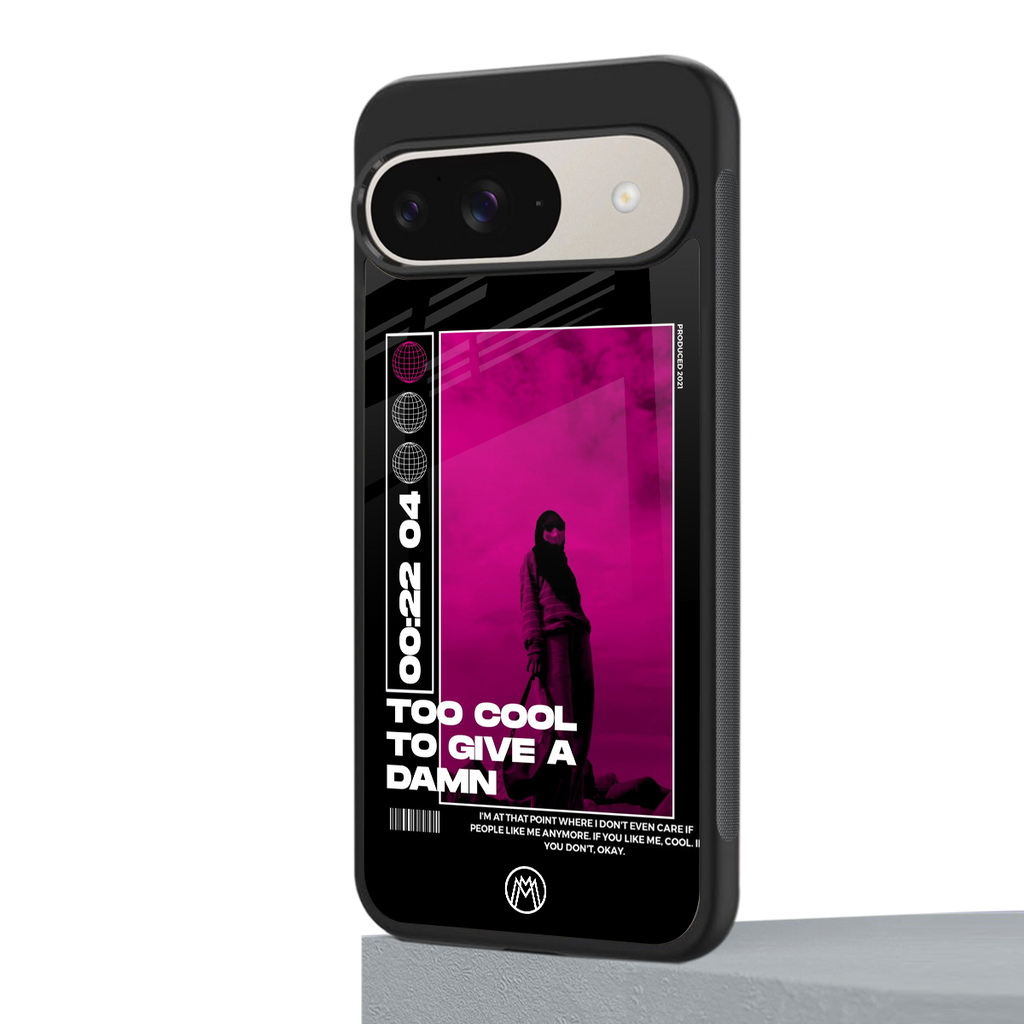 too cool to give a damn back phone cover | glass case for google pixel 9