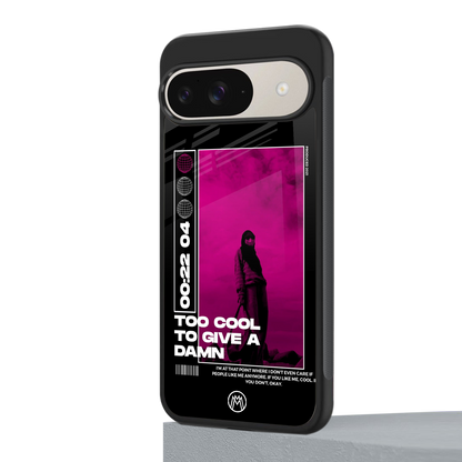 too cool to give a damn back phone cover | glass case for google pixel 9