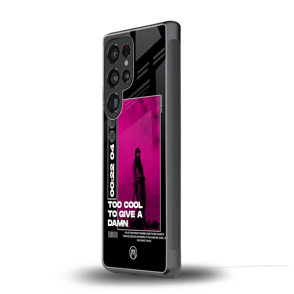 too cool to give a damn back phone cover | glass case for samsung galaxy s25 ultra