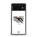 travis scott back phone cover | glass case for google pixel 6