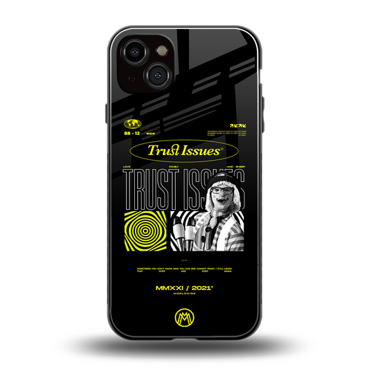 trust issues back phone cover | glass case for iphone 14 plus