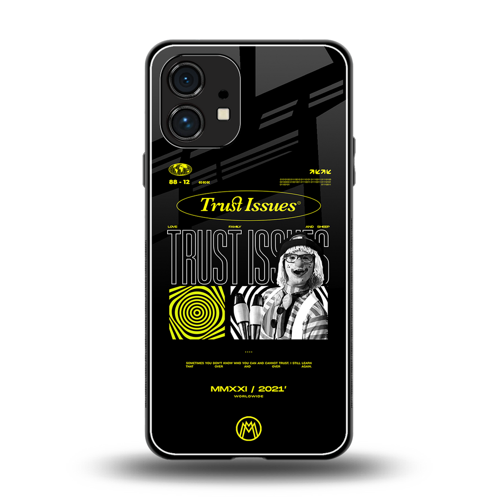 trust issues back phone cover | glass case for nothing phone 1