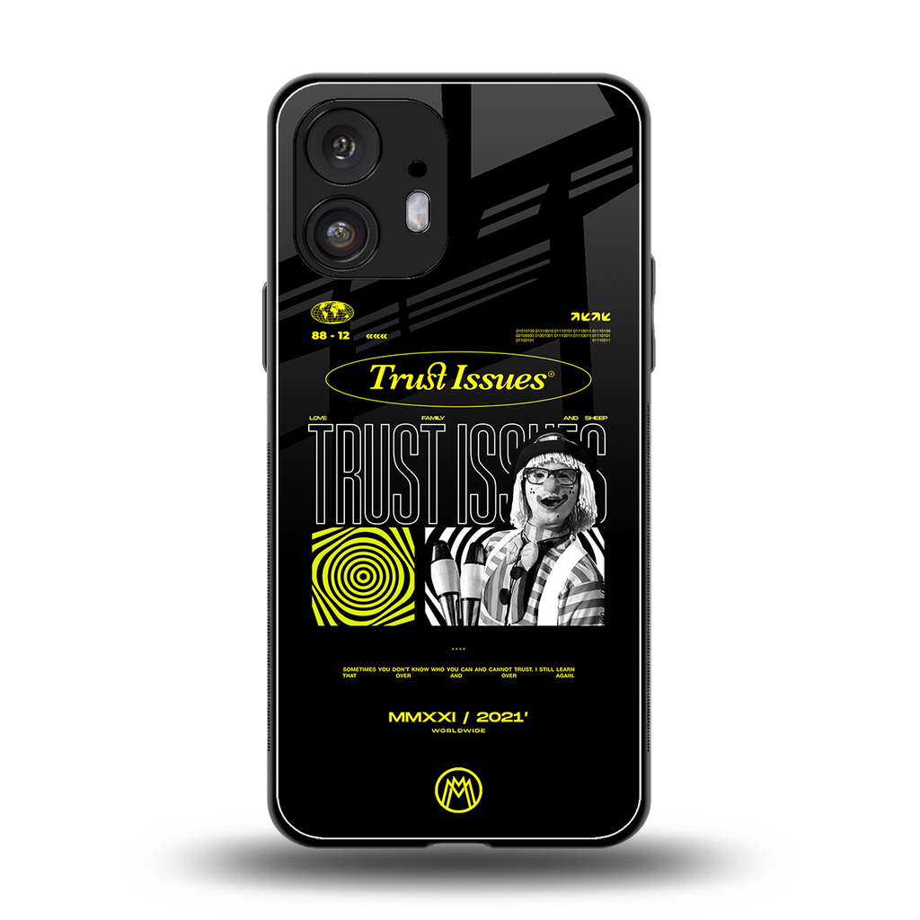 trust issues back phone cover | glass case for nothing phone 2