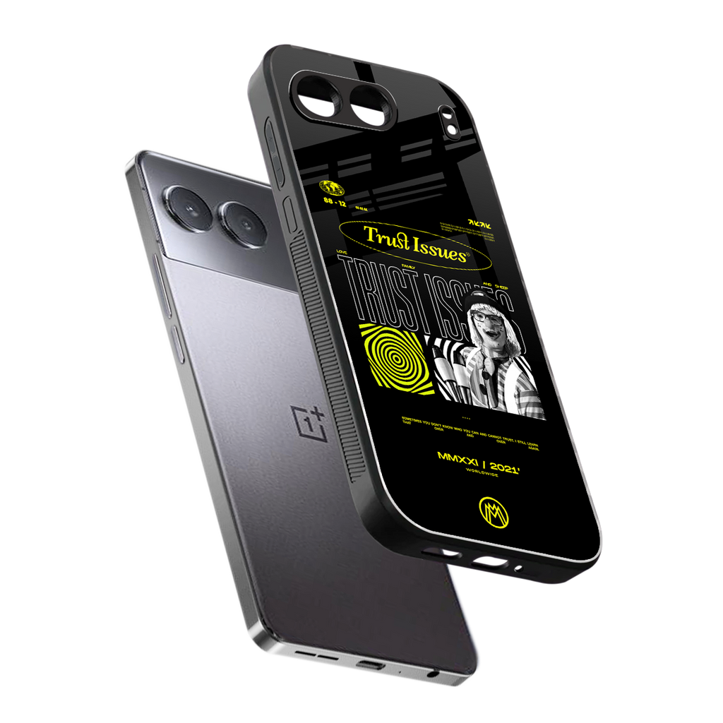 trust issues back phone cover | glass case for oneplus nord 4