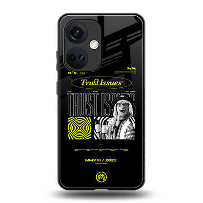 trust issues back phone cover | glass case for oneplus nord ce 3