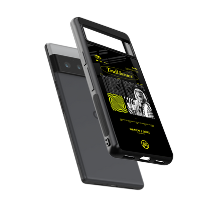 trust issues back phone cover | glass case for google pixel 6 pro