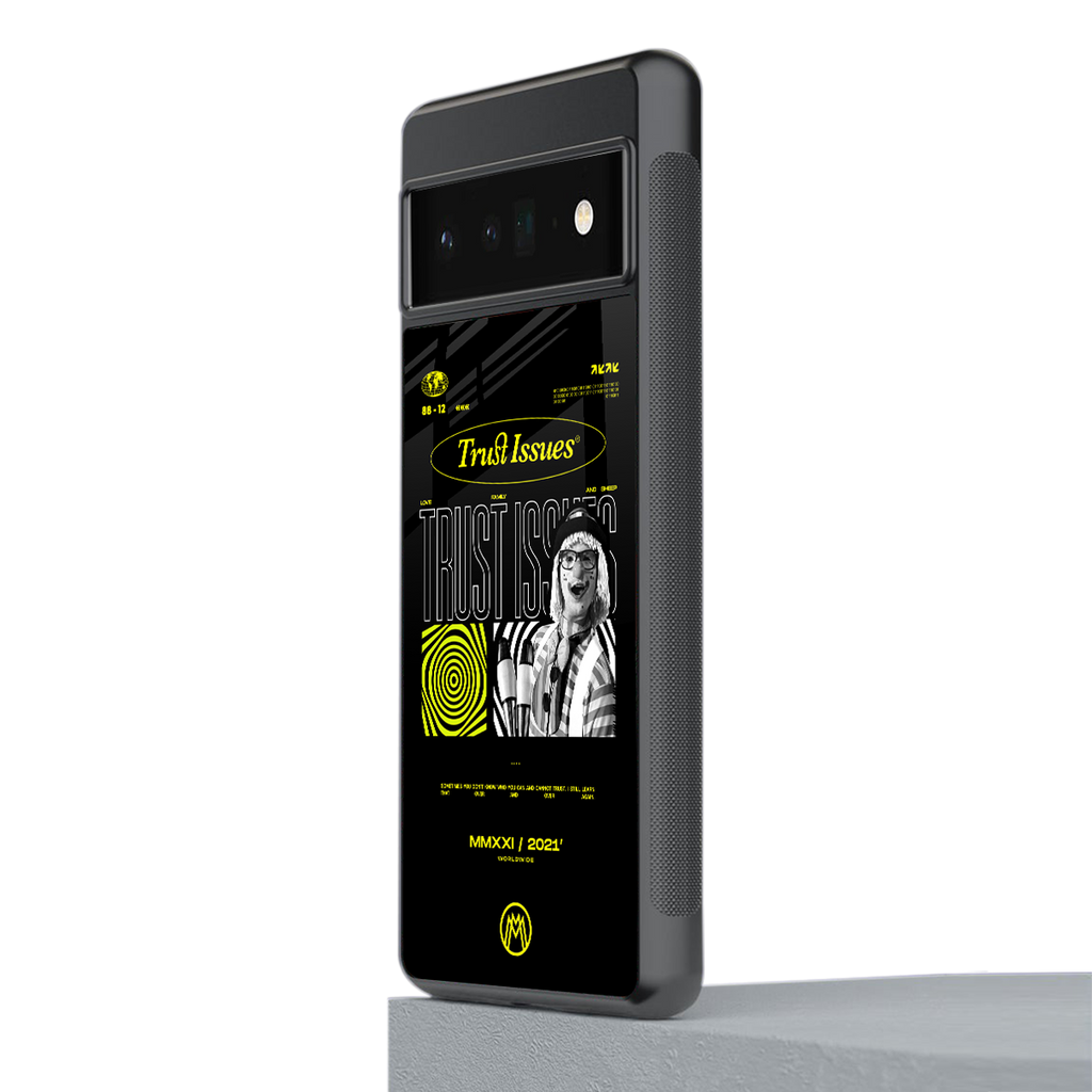 trust issues back phone cover | glass case for google pixel 6 pro