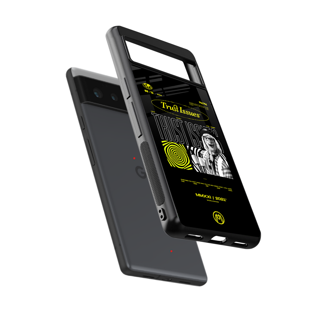 trust issues back phone cover | glass case for google pixel 6