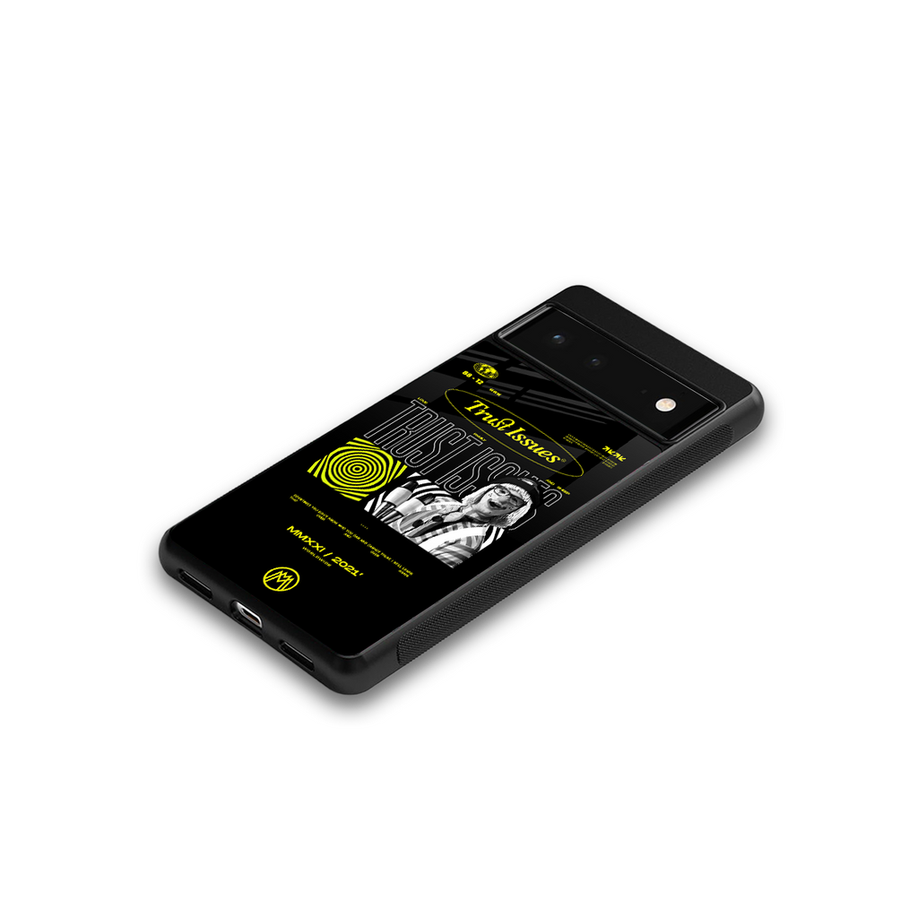 trust issues back phone cover | glass case for google pixel 6