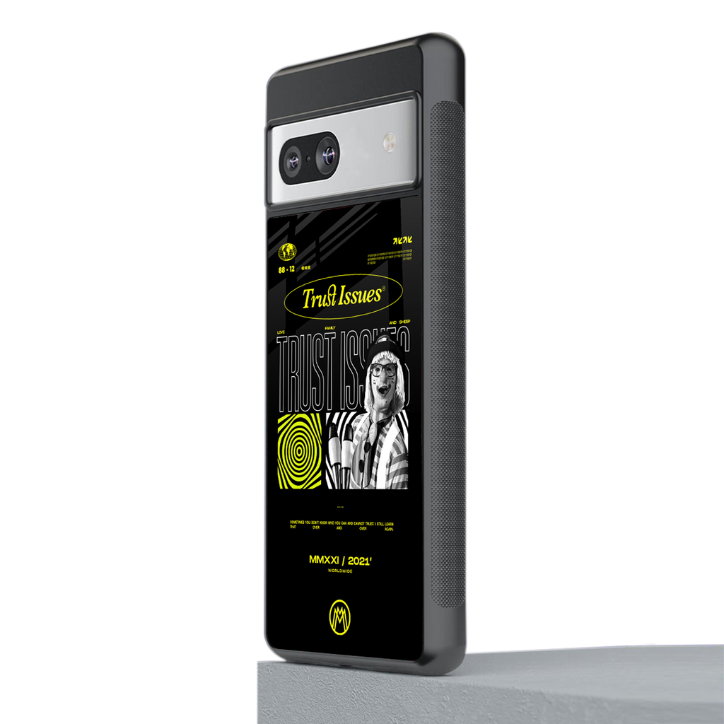trust issues back phone cover | glass case for Google Pixel 7