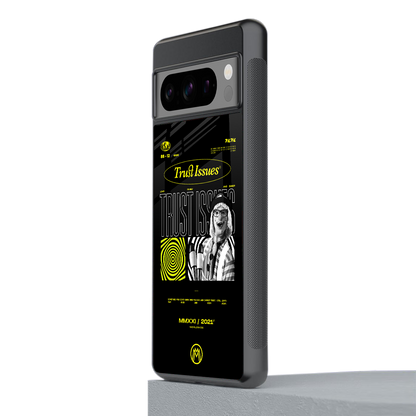 trust issues back phone cover | glass case for google pixel 8 pro
