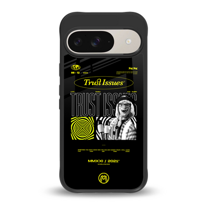 trust issues back phone cover | glass case for google pixel 9