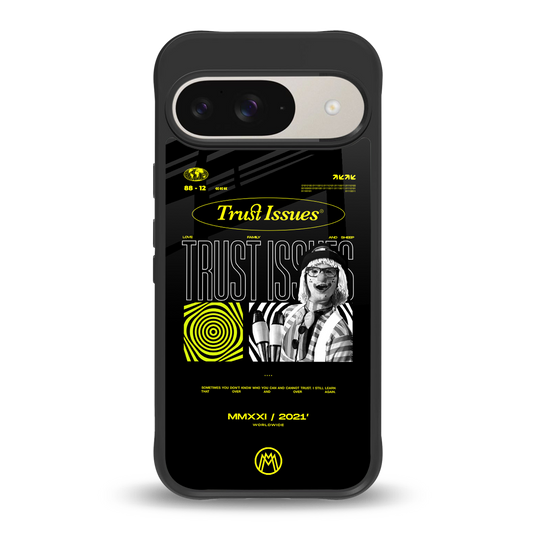 trust issues back phone cover | glass case for google pixel 9