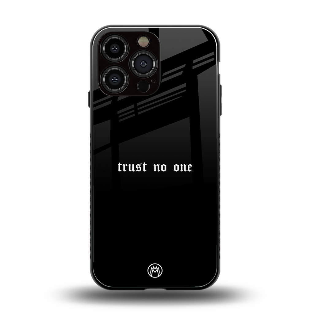 trust no one aesthetic quote back phone cover | glass case for iphone 16 pro max