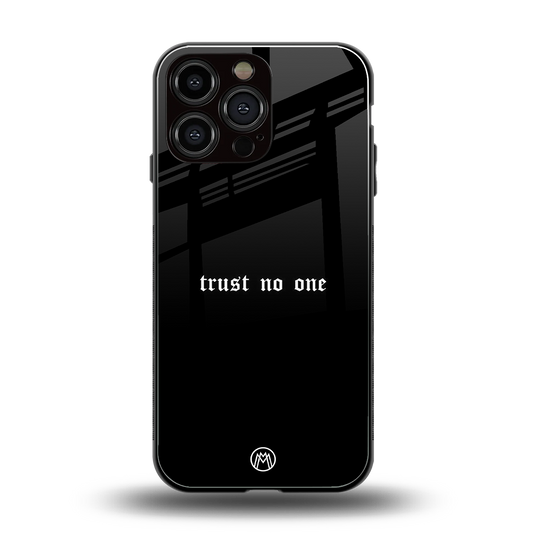 trust no one aesthetic quote back phone cover | glass case for iphone 16 pro max