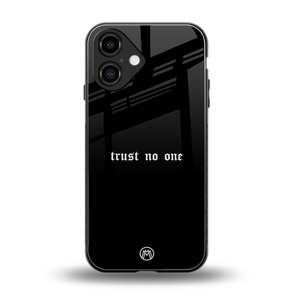 trust no one aesthetic quote back phone cover | glass case for iphone 16