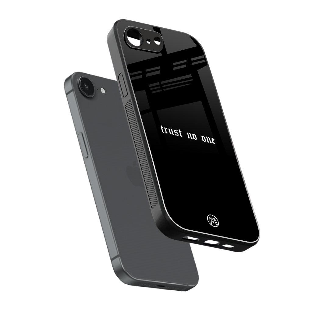 trust no one aesthetic quote back phone cover | glass case for iphone 16e