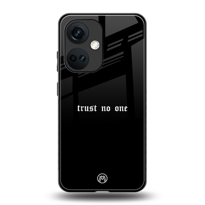 trust no one aesthetic quote back phone cover | glass case for oneplus nord ce 3