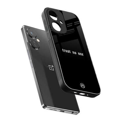 trust no one aesthetic quote back phone cover | glass case for oneplus nord ce 3