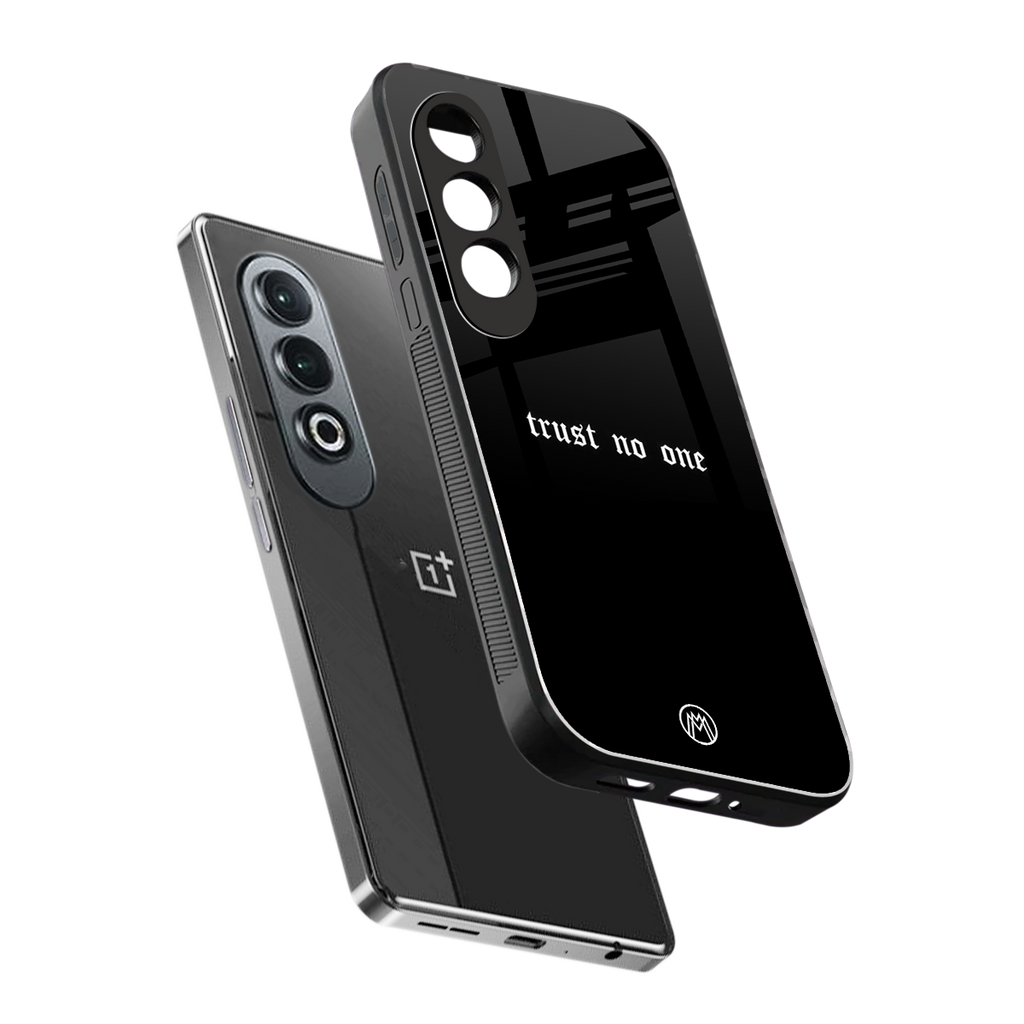 trust no one aesthetic quote back phone cover | glass case for oneplus nord ce 4