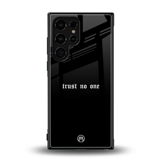 trust no one aesthetic quote back phone cover | glass case for samsung galaxy s24 ultra