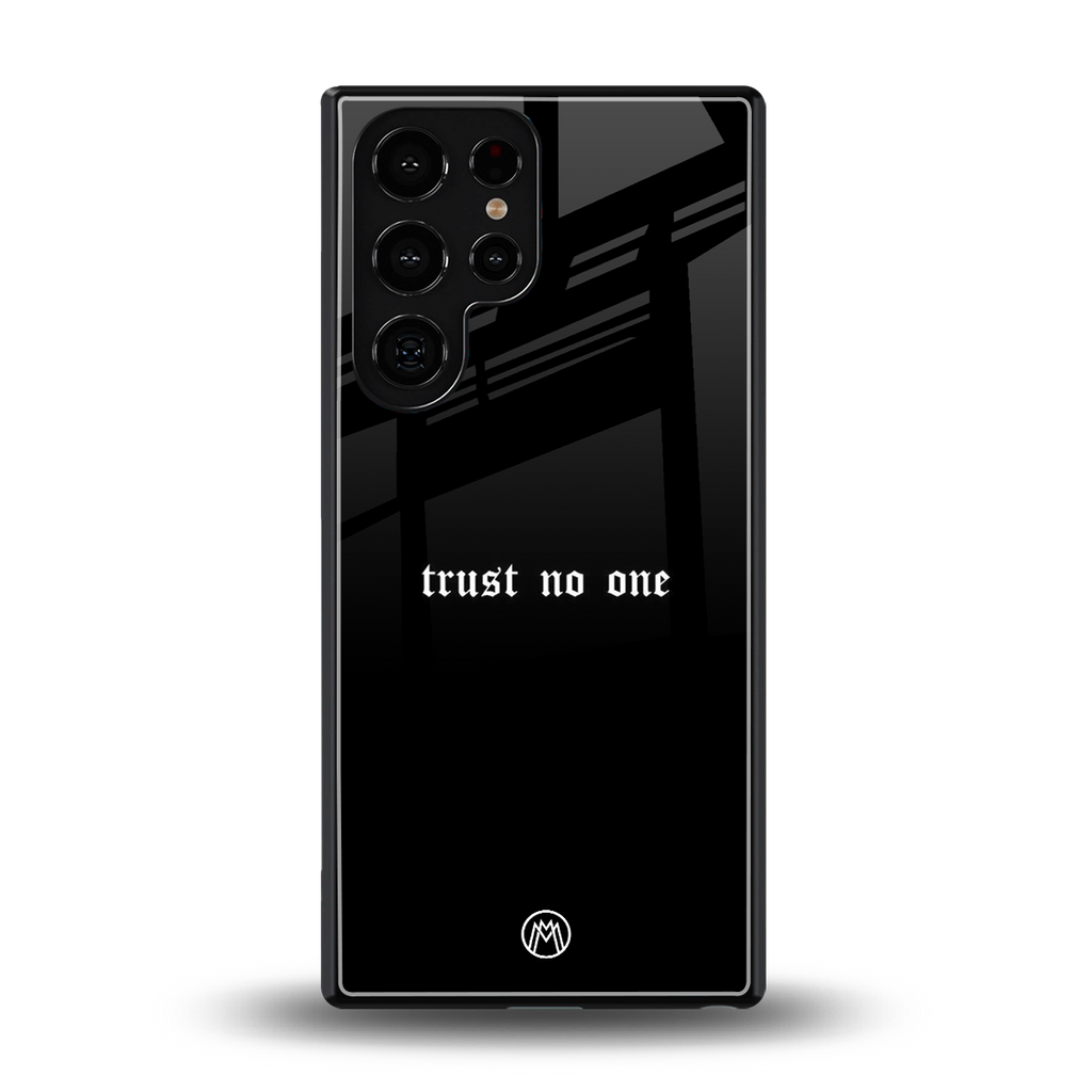 trust no one aesthetic quote back phone cover | glass case for samsung galaxy s25 ultra