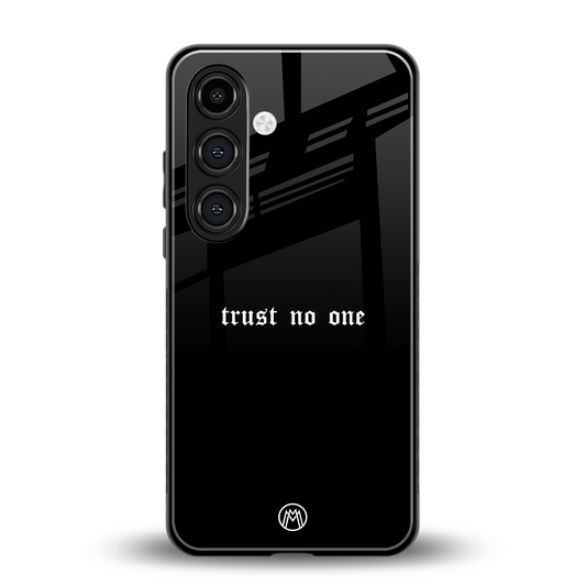 trust no one aesthetic quote back phone cover | glass case for samsung galaxy s23