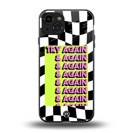 try again back phone cover | glass case for iphone 15