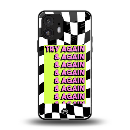 try again back phone cover | glass case for nothing phone 2