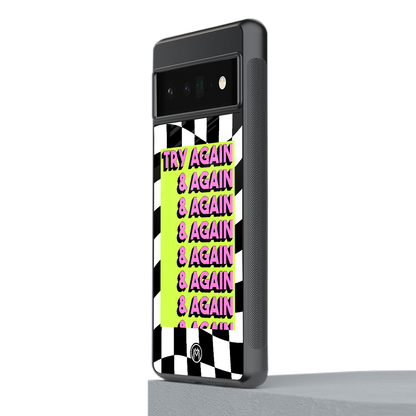 try again back phone cover | glass case for google pixel 6 pro