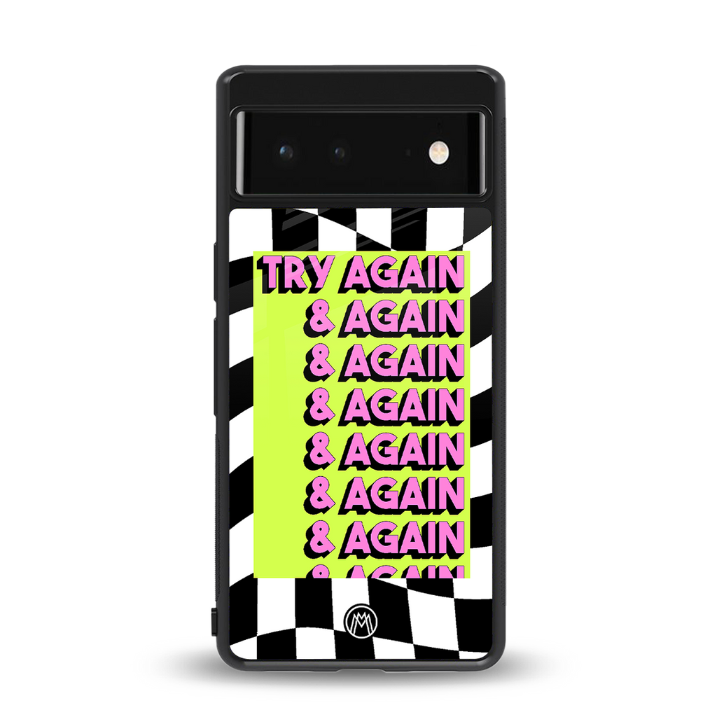 try again back phone cover | glass case for google pixel 6