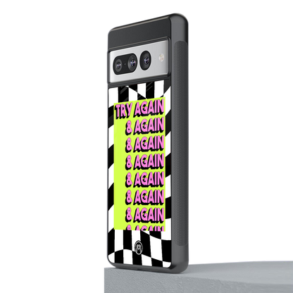 try again back phone cover | glass case for google pixel 7 pro