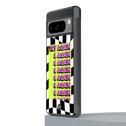 try again back phone cover | glass case for google pixel 8 pro