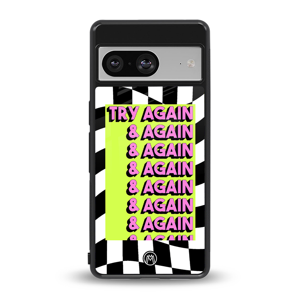 try again back phone cover | glass case for Google Pixel 8