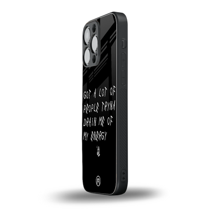 tryna drain my energy back phone cover | glass case for iphone 13 pro max
