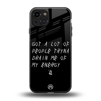 tryna drain my energy back phone cover | glass case for iphone 15