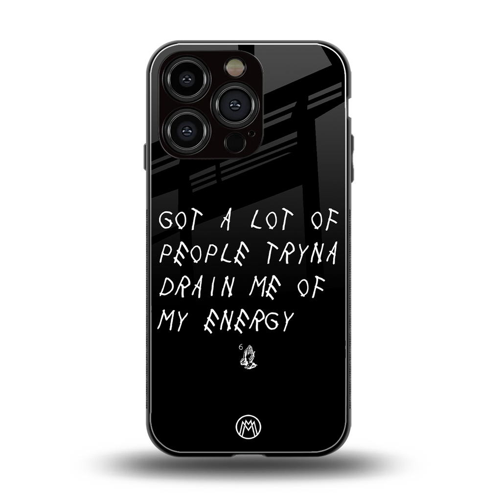 tryna drain my energy back phone cover | glass case for iphone 16 pro