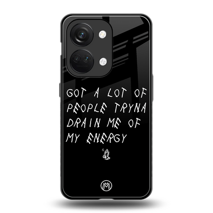 tryna drain my energy back phone cover | glass case for oneplus nord 3