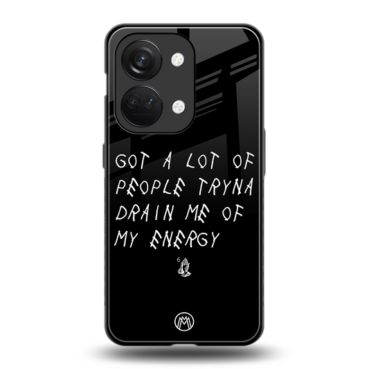 tryna drain my energy back phone cover | glass case for oneplus nord 3