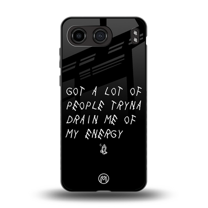 tryna drain my energy back phone cover | glass case for oneplus nord 4
