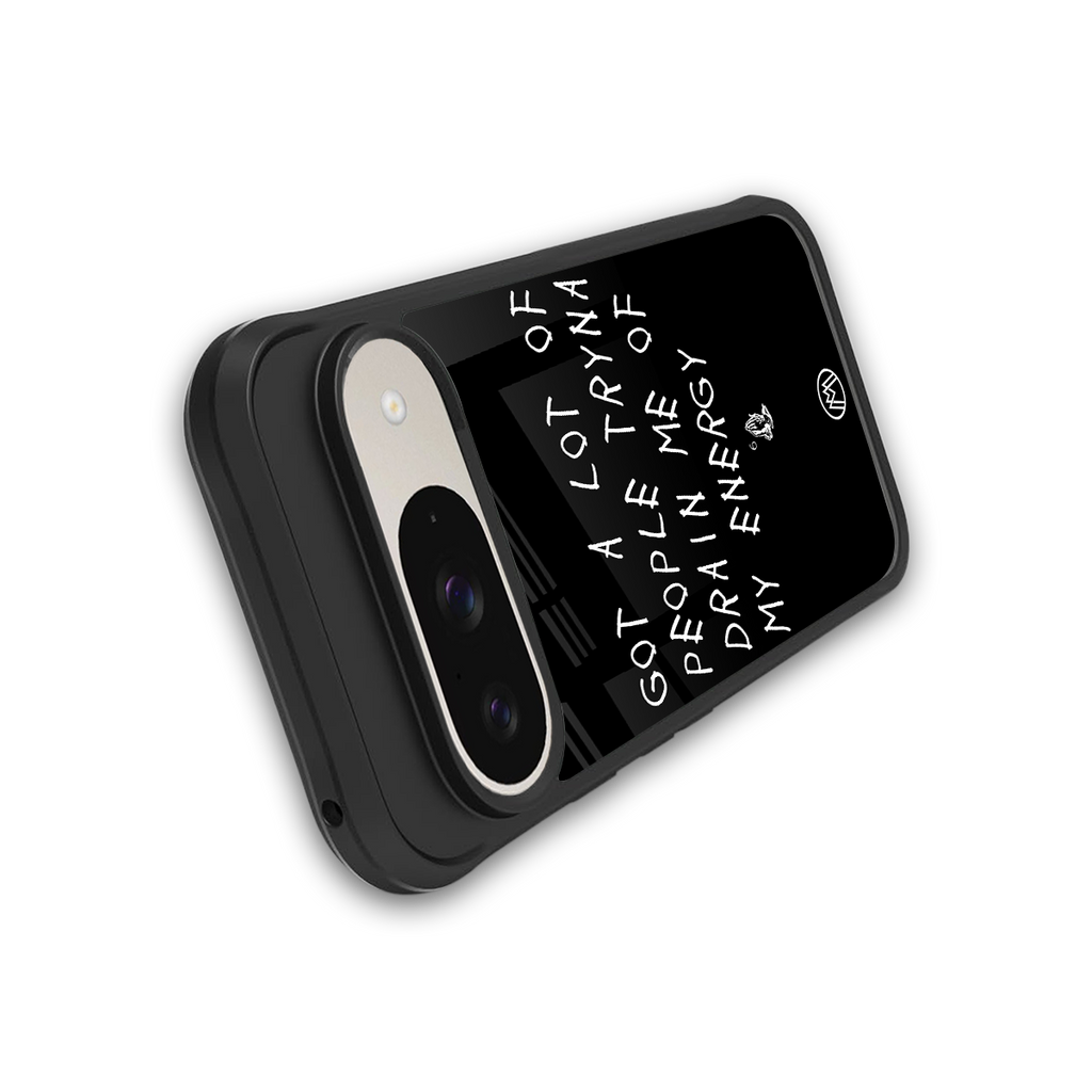 tryna drain my energy back phone cover | glass case for google pixel 9