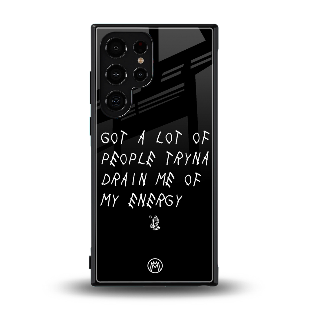 tryna drain my energy back phone cover | glass case for samsung galaxy s23 ultra
