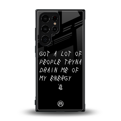 tryna drain my energy back phone cover | glass case for samsung galaxy s23 ultra