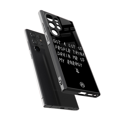 tryna drain my energy back phone cover | glass case for samsung galaxy s23 ultra