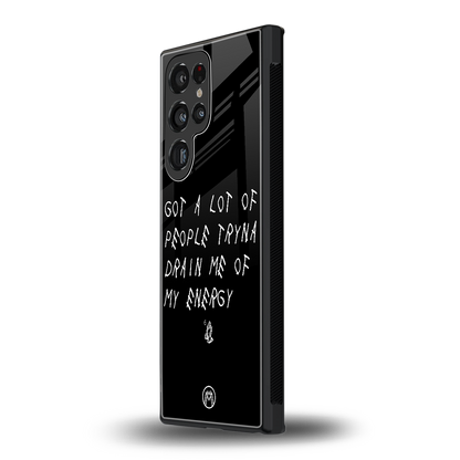 tryna drain my energy back phone cover | glass case for samsung galaxy s24 ultra