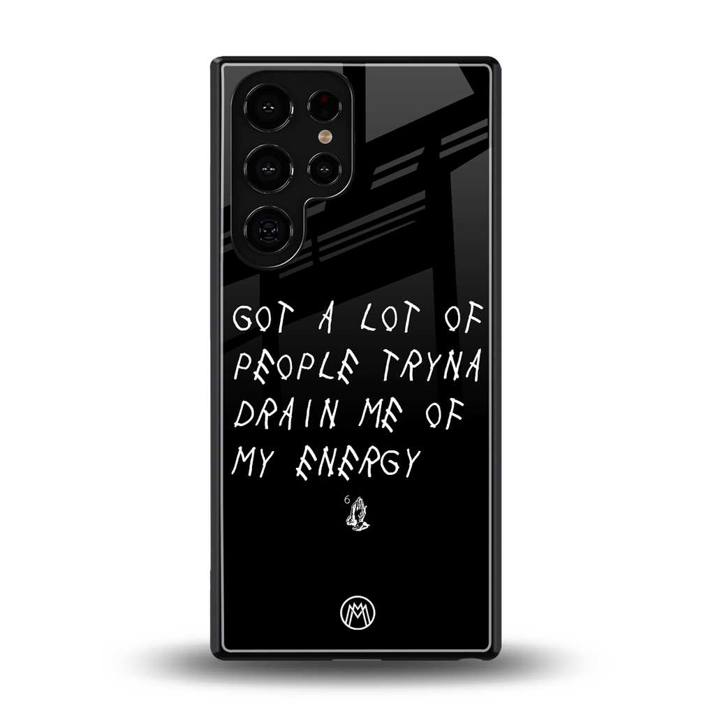 tryna drain my energy back phone cover | glass case for samsung galaxy s25 ultra