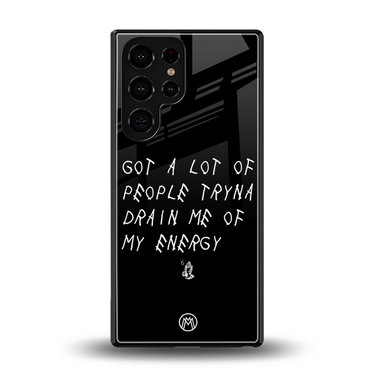 tryna drain my energy back phone cover | glass case for samsung galaxy s25 ultra