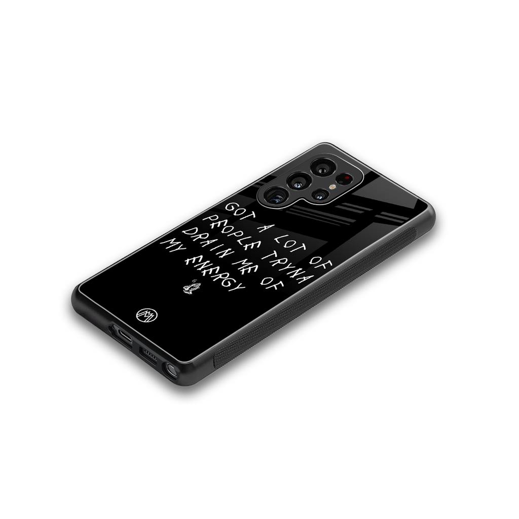 tryna drain my energy back phone cover | glass case for samsung galaxy s25 ultra