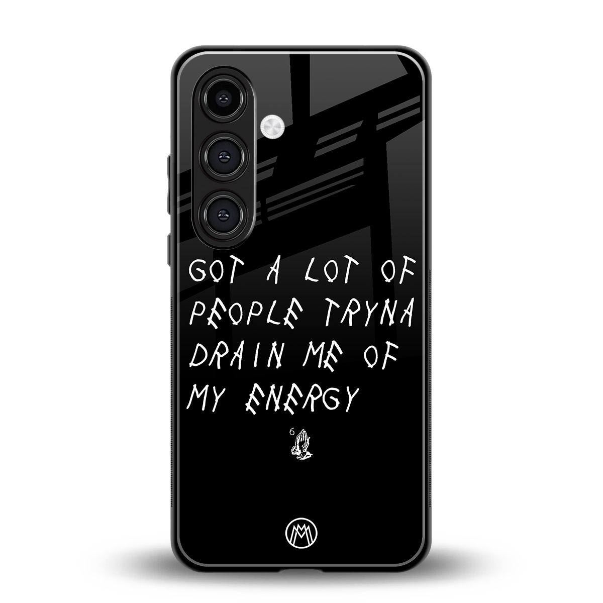 tryna drain my energy back phone cover | glass case for samsung galaxy s24
